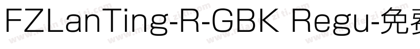 FZLanTing-R-GBK Regu字体转换